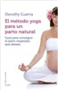 Ediciones Oniro - Novedad - El método yoga para un parto natural