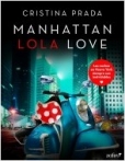 Manhattan Lola Love