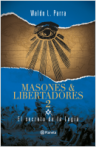 Masones y libertadores 2